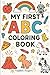 My First ABC Coloring Book