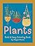 Plants: Bold and Easy Coloring Book