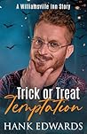 Trick or Treat Temptation by Hank  Edwards