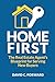 Home First: The Real Estate...