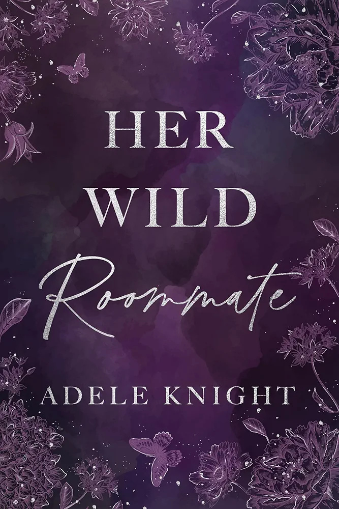 Her Wild Roommate (Her Sweet Seduction, #1)