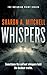 Whispers: A gripping psychological suspense thriller where trust is the most dangerous choice (Breaking Point Book 2)