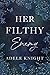 Her Filthy Enemy (Her Sweet Seduction, #3)