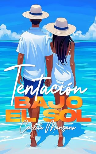 Tentación bajo el sol (Spanish Edition)