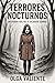 Terrores Nocturnos by Olga Valiente