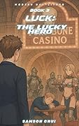 The Lucky Hero