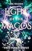 Light of the Magos: Fractur...
