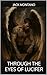 Through the Eyes of Lucifer by Jack Montano