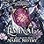 Liminal: The Arcanaeum, Book 1