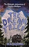 The Dream Thief: ...