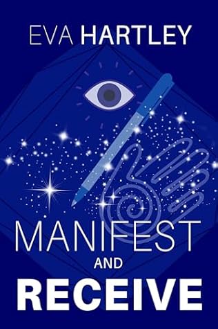 Manifest and Receive: Train Your Subconscious Mind, Rewire Limiting Beliefs, and Attract Abundance Through Neuroscience and Spiritual Practice