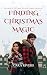 Finding Christmas Magic