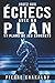 JOUEZ AUX ÉCHECS AVEC UN PLAN by Pierre Chakalov JOUEZ AUX ÉCHECS AVEC UN PLAN by Pierre Chakalov