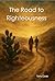 Road to Righteousness