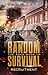 Random Survival the Road Recruitment (Random Survival: The Road Book 14)
