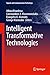 Intelligent Transformative Technologies (Signals and Communication Technology)