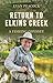 Return to Elkins Creek by Evan Peacock