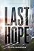 Last Hope Inc.: A Psycholog...