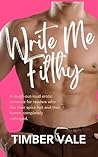 Write Me Filthy: ...