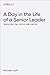A Day in the Life of a Senior Leader by Michael Lopp