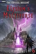 The Abyssal Descent: An Apocalypse LitRPG