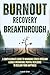 Burnout Recovery Breakthrough by Laurie Grist