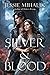 Silver & Blood (Silver & Bl...