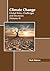 Climate Change: Global Risk...