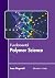 Fundamental Polymer Science by Isaac Fitzgerald