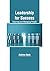 Leadership for Success: Ins...
