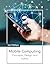 Mobile Computing: Concepts,...
