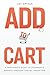 Add to Cart by Jay Spivak
