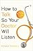 How To Talk So Your Doctor ...