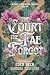 The Court The Fae Forgot by Analeigh Ford