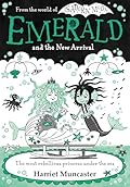 Emerald and the New Arrival