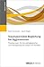Traumasensible Begleitung bei Aggressionen: Praxiswissen für die pädagogische und therapeutische Arbeit mit Kindern (German Edition)