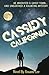 Cassidy, California: He inherited a ghost town, and unearthed a haunting mystery.