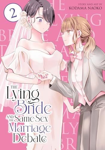 The Lying Bride and the Same-Sex Marriage Debate Vol. 2 (Paperback)