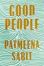 Good People by Patmeena Sabit