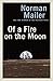 Of a Fire on the Moon