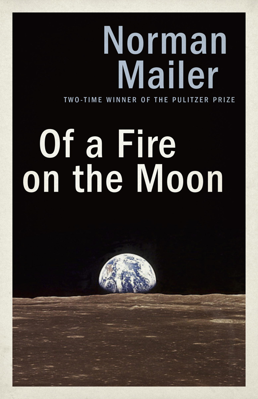 Of a Fire on the Moon (Paperback)