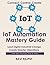 IoT Automation Mastery Guid...