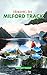 Hiking in Milford Track: A ...