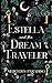 Estella and the Dream Traveler
