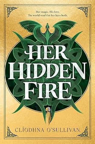 Her Hidden Fire (Her Hidden Fire, #1)