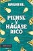 Piense y hágase rico / Think and Grow Rich (Spanish Edition)