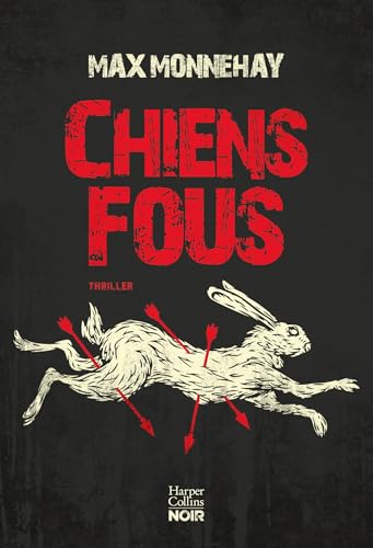 Chiens fous (Paperback)