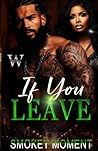 If You Leave