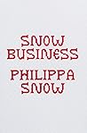 Snow Business: Co...