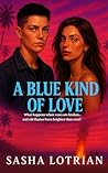 A Blue Kind of Love